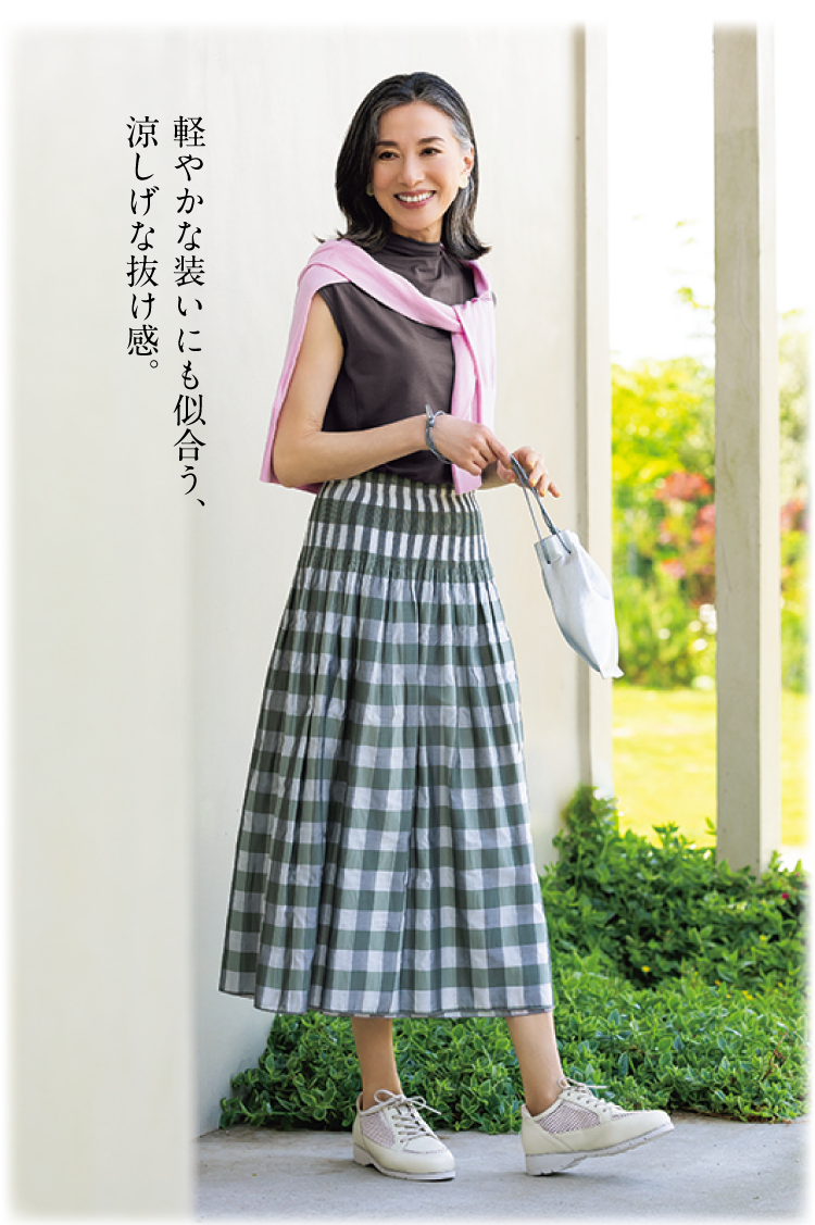 軽やかな装いにも似合う、
涼しげな抜け感。