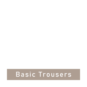 Basic Trousers